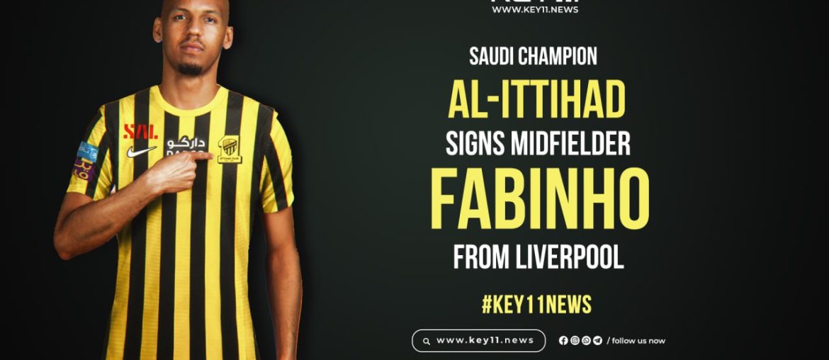 Saudi Champion Al-Ittihad Signs Midfielder Fabinho From Liverpool