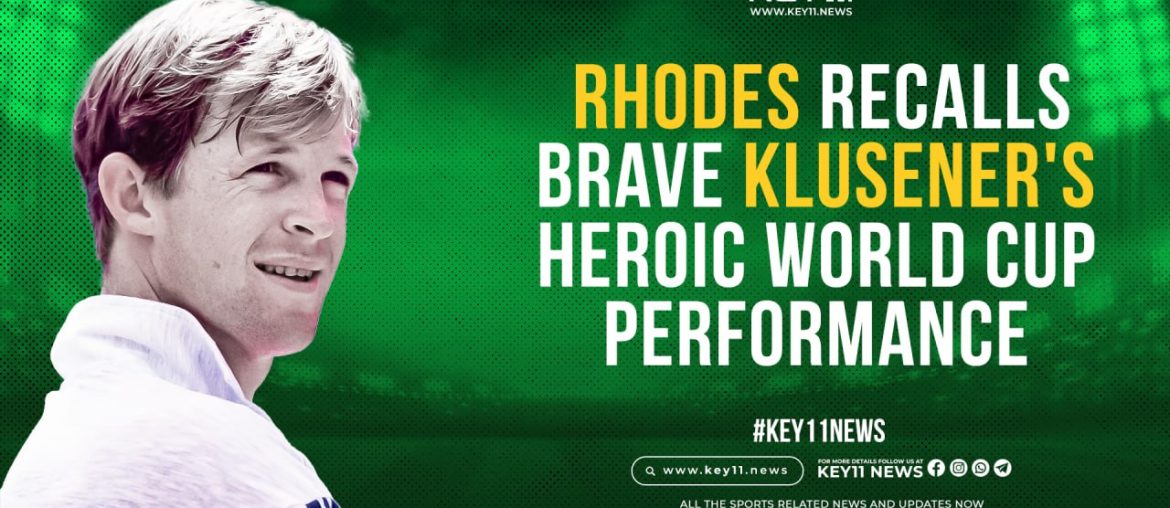 Rhodes Recalls Brave Klusener