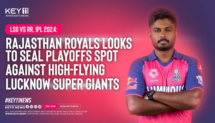 LSG Vs RR, IPL 2024: Rajasthan Royals Looks To Seal Playoffs Spot Against High-Flying Lucknow Super Giants