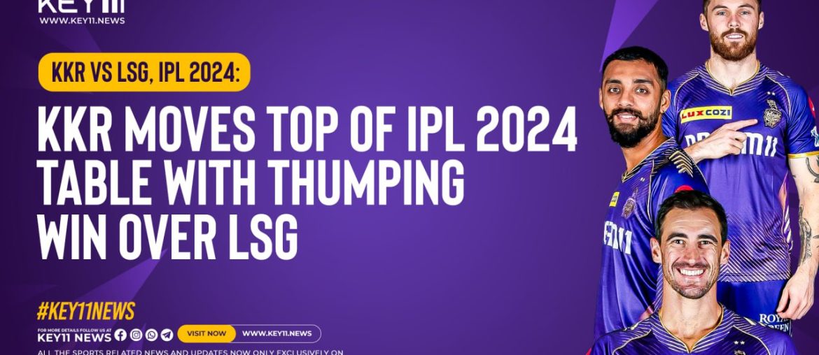 KKR Moves Top Of IPL 2024